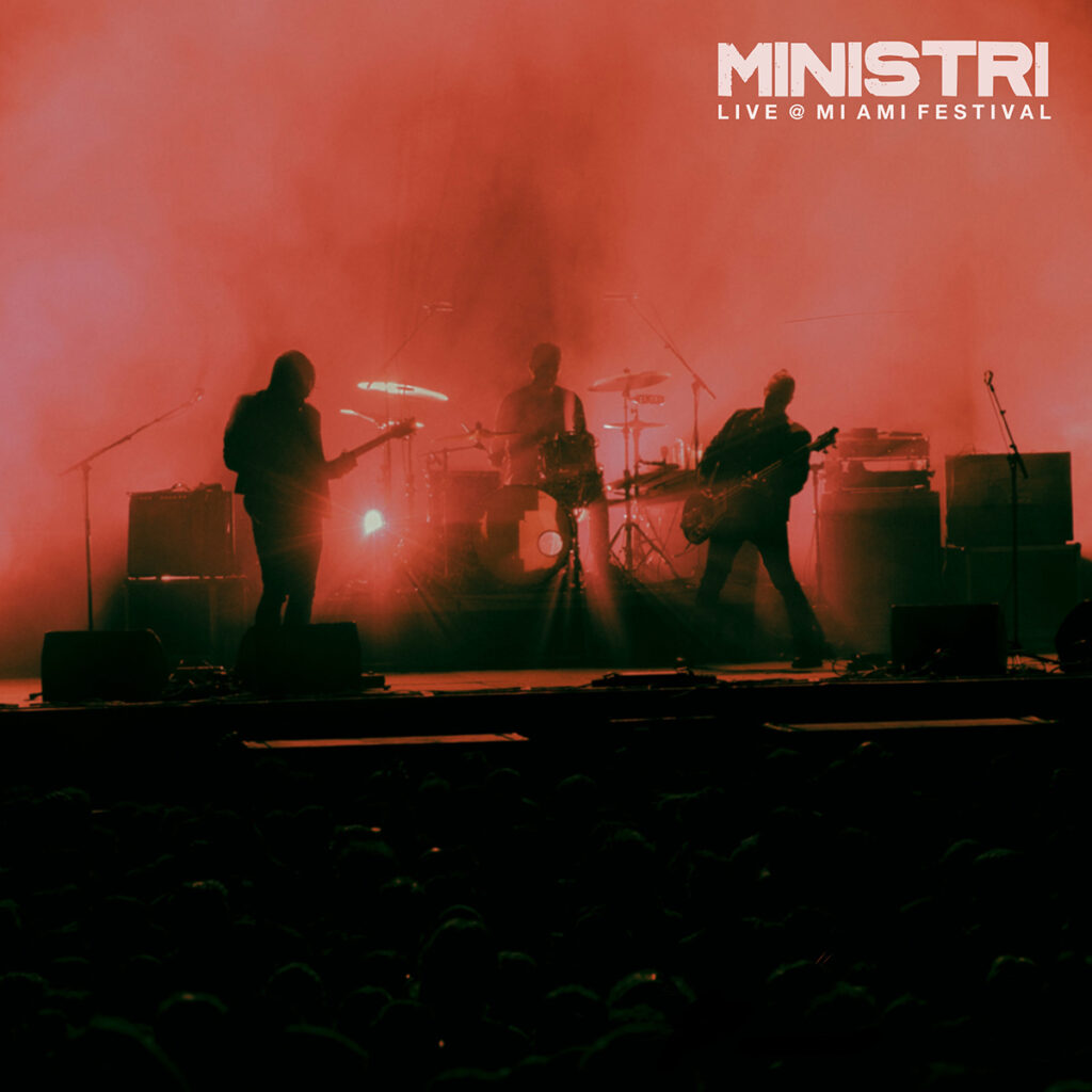 MINISTRI - Disponibile da oggi, 21 giugno, "Live @ MI AMI Festival", il primo disco live del trio. È online il video live di "SPINGERE"