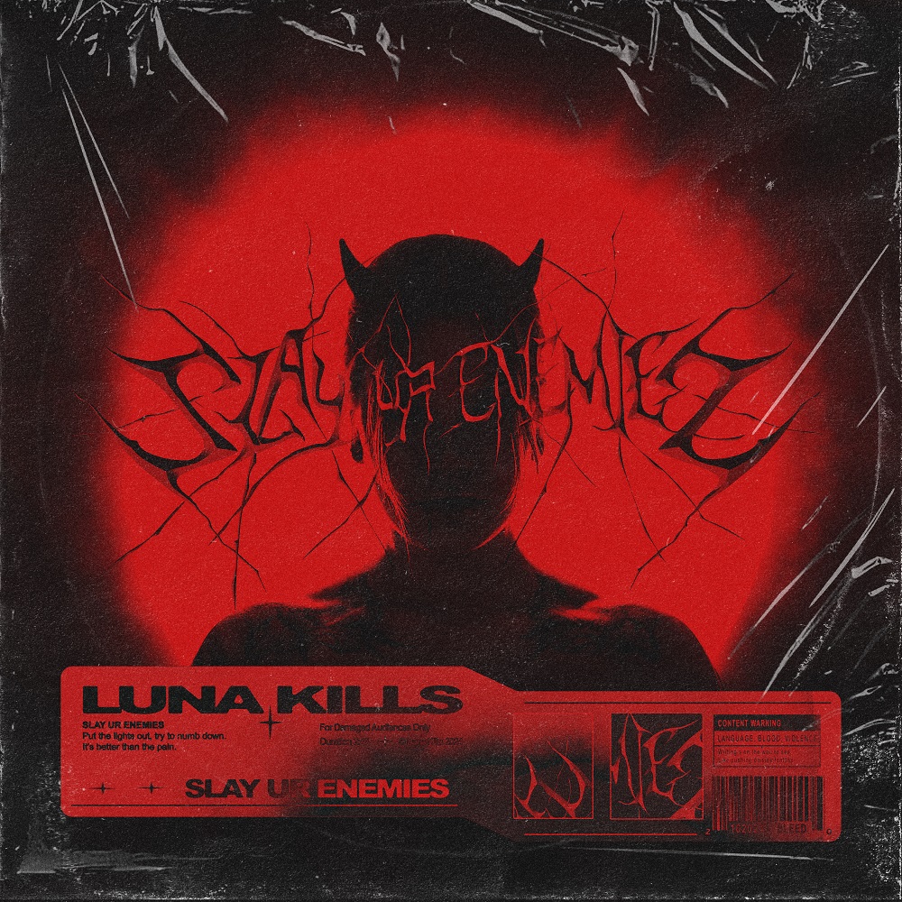 LUNA KILLS - Announce Signing With Sharptone Records & Unleash Powerful New Single “slay ur enemies”