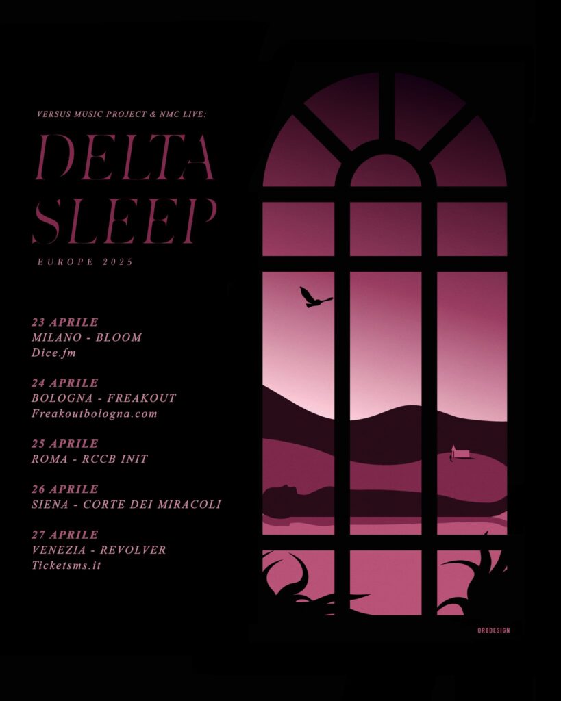 DELTA SLEEP - 5 date in Italia ad Aprile