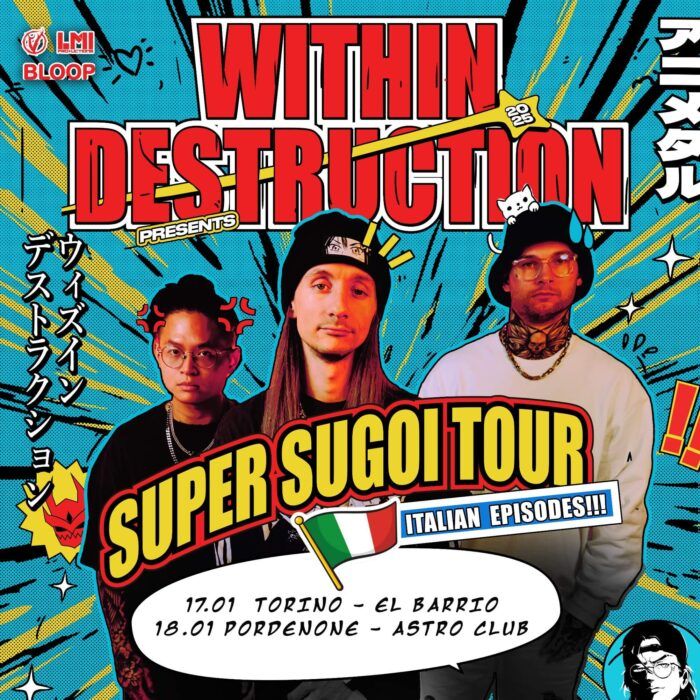 WITHIN DESTRUCTION - Due date italiane a Gennaio